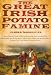 The Great Irish Potato Famine