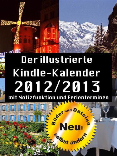Buch - Cover Der illustrierte Kindle-Kalender 2011/2012 Mit Notizfunktion und deutschen Feiertagen. - Matthias Matting - AO Edition