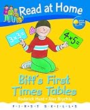 Read at Home: First Skills: Biff s First Times Tables (Read at Home First Skills)