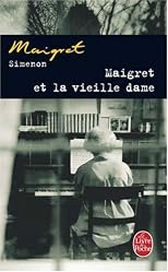 Maigret Et la Vielle Dame