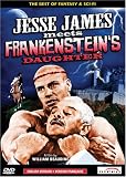 Jesse James meets Frankstein's daughter