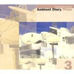 Ambient Diary Three