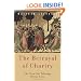 The Betrayal of Charity: The Sins that Sabotage Divine Love