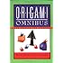 Origami Omnibus: Paper Folding for Everybody