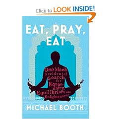 Eat Pray Eat
