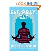 Eat Pray Eat