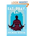 Eat Pray Eat