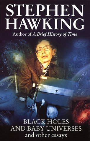 Black Holes And Baby Universes And Other Essays by Stephen Hawking (1994-09-08)