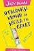 Otherwise Know as Sheila the Great