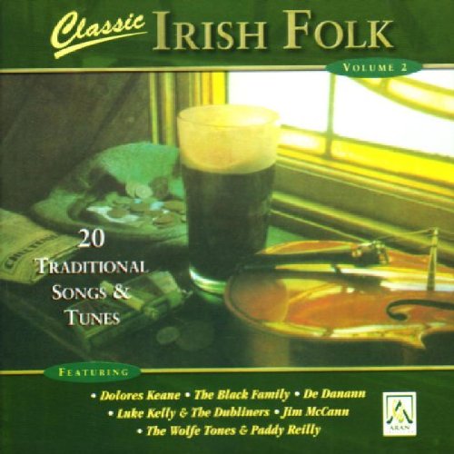 CLASSIC IRISH FOLK VOL 2