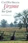 Civil War Sites in Virginia: A Tour Guide