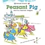 Richard Scarry's Peasant Pig and the Terrible Dragon: With Lowly Worm the Jolly Jester!