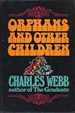 Orphans and Other Children