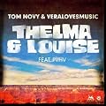 Thelma & Louise (Radio Edit)