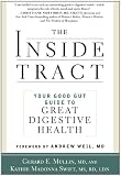 The Inside Tract: Your Good Gut Guide to Great Digestive Health