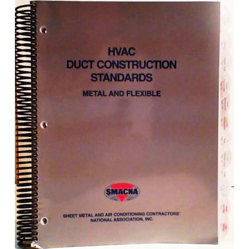 Hvac Duct Construction Standards Metal and Flexible. Second Edition