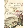 La guerra de Sucesi�n en Espa�a (1700-1714) (Serie&hellip de Joaquim Albareda Salvad�