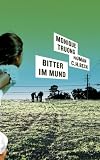Bitter im Mund