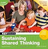 Sustaining shared thinking : supporting thinking skills in young learners