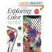 Exploring Color: How to Use and Control Color in Your Painting