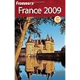 Frommer's France 2009 (Frommer's Complete Guides)