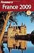 Frommer's France 2009 (Frommer's Complete)
