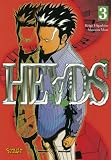 Heads, Band 3: BD 3 - Keigo Higashino, Motorou Mase