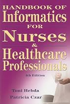 Handbook of Informatics for Nurses and Health Care Professionals