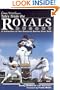 Denny Matthews's Tales from the Royals Dugout: A Collection of the Greatest Stories Ever Told