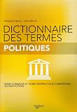 Revue De Vecchi  / Le dictionnaire des termes politiques