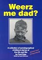 Weerz Me Dad?