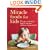 Miracle Foods for Kids: 25 Super-Nutritious Foods to Keep Your Kids in Great Health