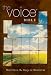 The Voice Bible: Step Into the Story of Scripture
