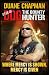 Where Mercy is Shown, Mercy is Given: Star of Dog the Bounty Hunter