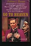Go to heaven