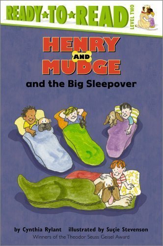 Henry and Mudge and the Big Sleepover (Henry and Mudge Ready-to-Read) by Rylant, Cynthia [2007]