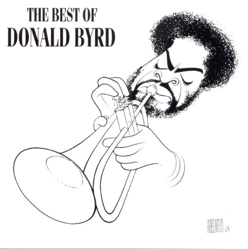 Donald Byrd - Best Of Donald Byrd - Zortam Music