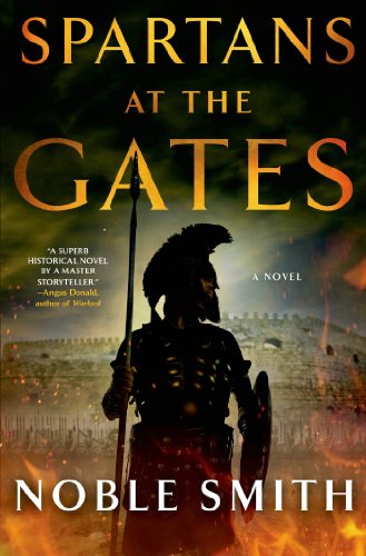Spartans at the Gates: A Novel (Warrior Trilogy)