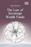 The Law of Sovereign Wealth Funds