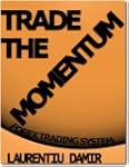 Trade the Momentum - Forex Trading Sy...