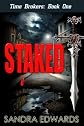 Staked