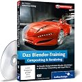 Das Blender-Training: Compositing & Rendering