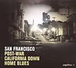 San Francisco Post-War California Down Home Blues