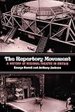 The Repertory Movement: A History of Regional Theatre in Britain
