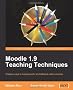 Moodle 1.9 Teaching Techniques