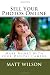 Sell Your Photos Online: Make Money with Digital Photography (Volume 2) Sell Your Photos Online: Make Money with Digital Photography (Volume 2)