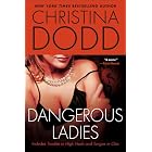 Dangerous Ladies by Christina Dodd