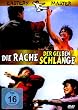 Die Rache der gelben Schlange