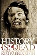 History Is Dead: A Zombie Anthology