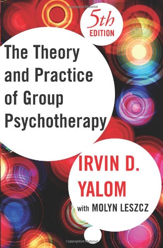Theory and Practice of Group Psychotherapy, Fifth Edition